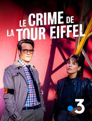 Le crime de la Tour Eiffel poszter