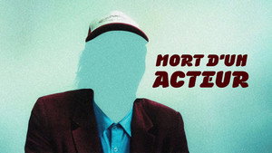 Mort d'un acteur háttérkép