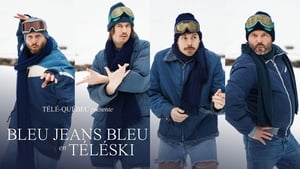 Bleu Jeans Bleu en téléski háttérkép