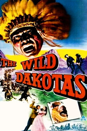 The Wild Dakotas poszter