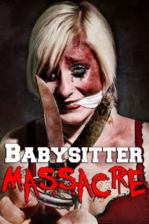 Babysitter Massacre poszter