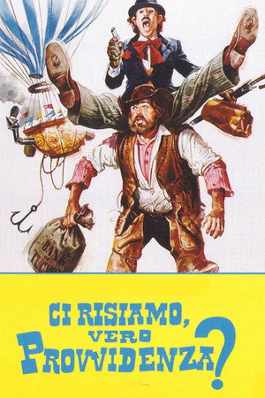 Ci risiamo, vero Provvidenza? poszter