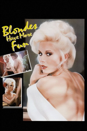 Blonds Have More Fun poszter