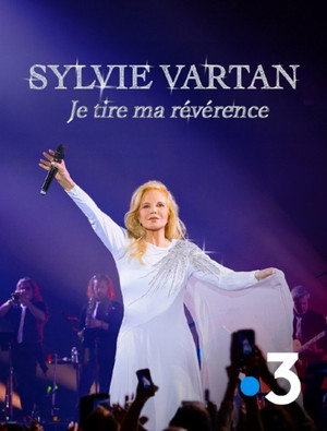 Sylvie Vartan - Je tire ma révérence poszter