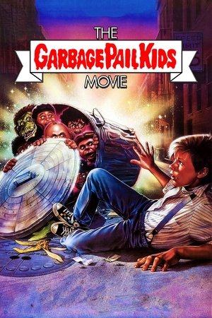 The Garbage Pail Kids Movie poszter