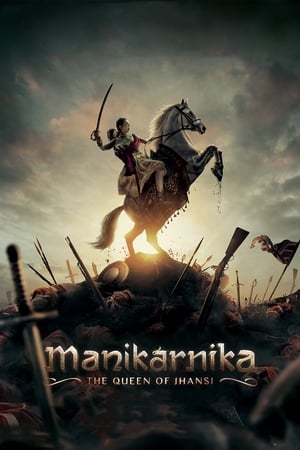 Manikarnika: Jhansi királynője poszter