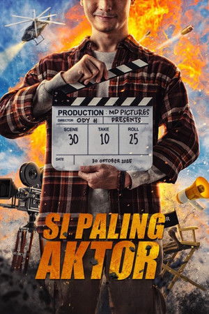 Si Paling Aktor poszter
