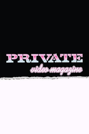 Private Video Magazine filmek