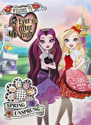 Ever After High: Spring Unsprung poszter