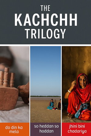 The Kachchh Trilogy