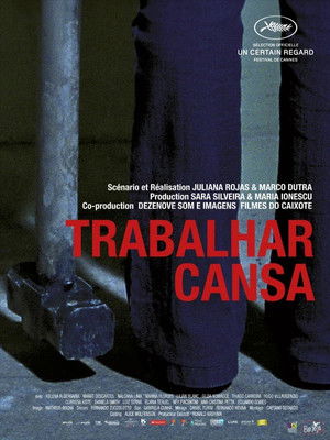 Trabalhar Cansa poszter