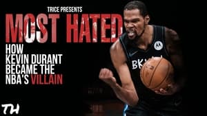 Most Hated: How Kevin Durant Became the NBA’s Villain háttérkép