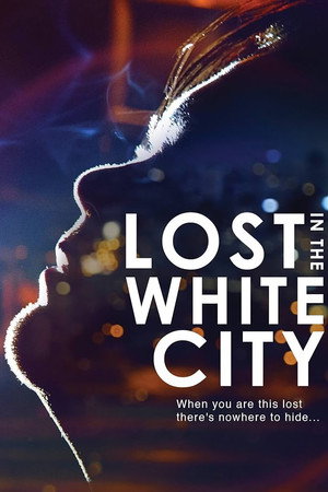 Lost in the White City poszter