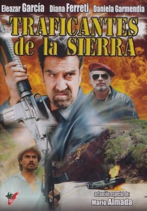 Traficantes de la sierra