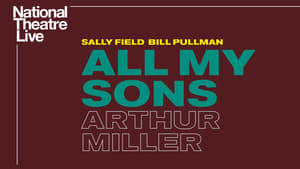 National Theatre Live: All My Sons háttérkép