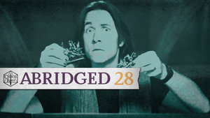 Critical Role Abridged 1. évad Ep.28 28. epizód