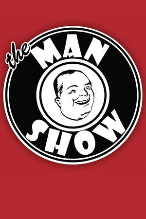 The Man Show poszter