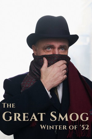 The Great Smog: Winter of '52 poszter