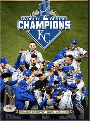 2015 Kansas City Royals: The Official World Series Film poszter