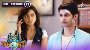 Zindagi Abhi Baki Hai Mere Ghost 1. évad Ep.72 72. epizód