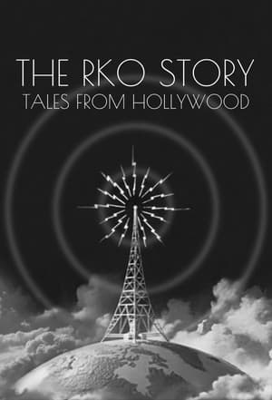 The RKO Story: Tales From Hollywood