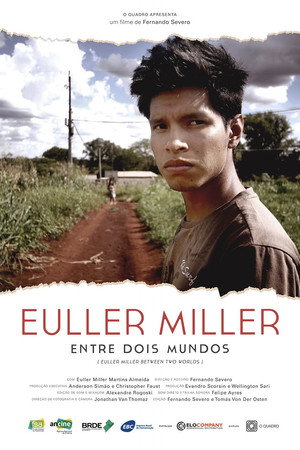 Euller Miller Entre Dois Mundos poszter