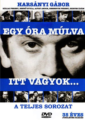 Egy óra múlva itt vagyok…