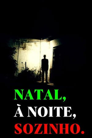Natal, à Noite, Sozinho poszter