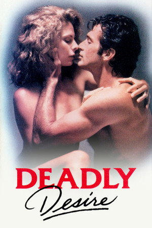 Deadly Desire poszter