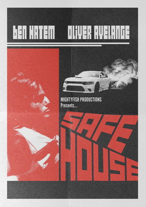 SAFEHOUSE poszter