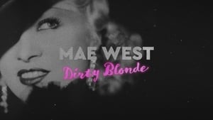 Mae West: Dirty Blonde háttérkép