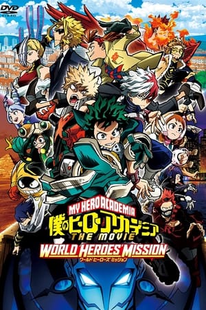 My Hero Academia: World Heroes' Mission