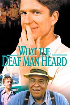 What the Deaf Man Heard poszter
