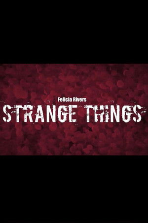 Strange Things poszter