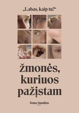 Žmonės, kuriuos pažįstam