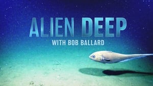 Alien Deep With Bob Ballard háttérkép