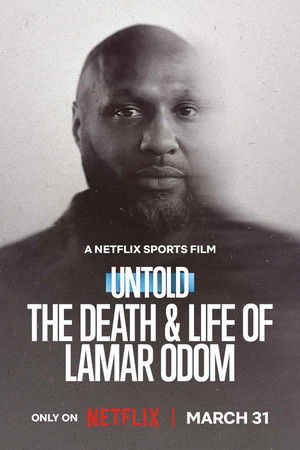 Első kézből: Lamar Odom élete és halála poszter