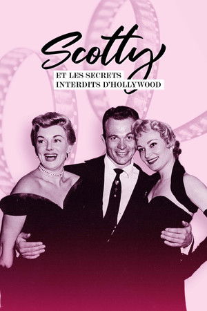 Scotty and the Secret History of Hollywood poszter