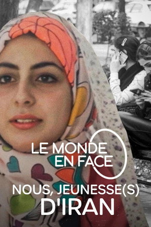 Nous, Jeunesse(s) d'Iran poszter