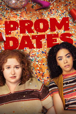 Prom Dates: A szerelem végzősei poszter
