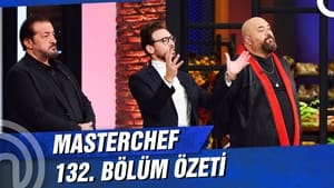 MasterChef Türkiye 4. évad Ep.132 132. epizód