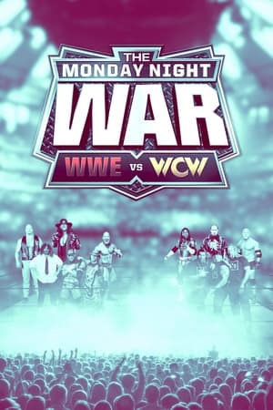 The Monday Night War: WWE vs. WCW poszter