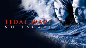 Tidal Wave: No Escape háttérkép