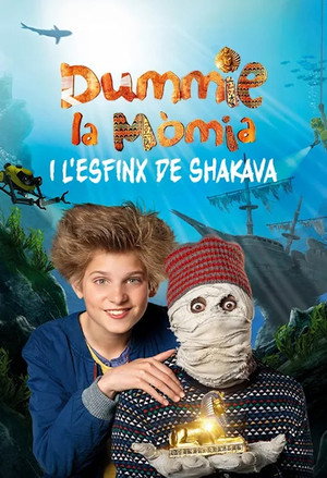 Dummie de Mummie en de Sfinx van Shakaba poszter