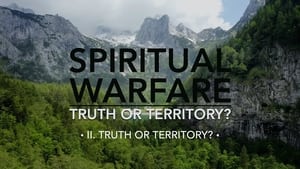 Spiritual Warfare: Truth or Territory? 1. évad Ep.2 2. epizód