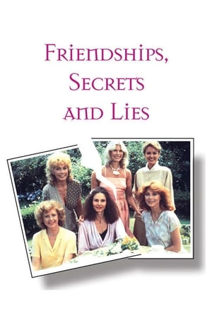 Friendships, Secrets and Lies poszter