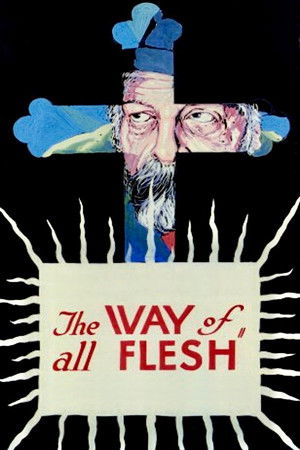 The Way of All Flesh poszter