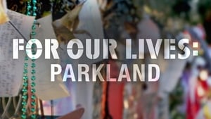 For Our Lives: Parkland háttérkép