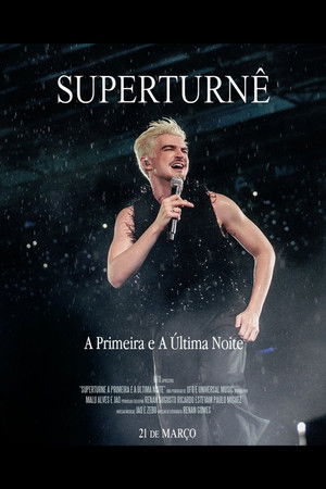 SuperTurnê: A Primeira e A Última Noite poszter
