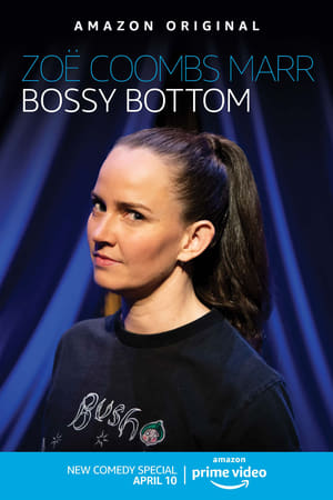 Zoë Coombs Marr: Bossy Bottom poszter